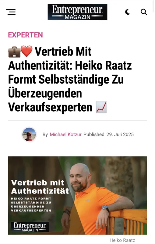 Heiko Raatz – „Vertrieb mit Authentizität“ im Entrepreneur Magazin